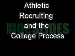 Athletic Recruiting and the College Process