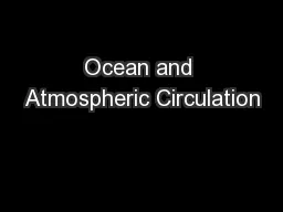 Ocean and Atmospheric Circulation
