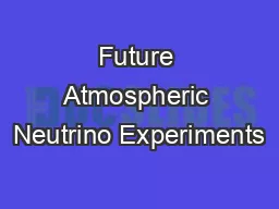 Future Atmospheric Neutrino Experiments