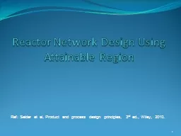 Reactor Network Design Using Attainable Region
