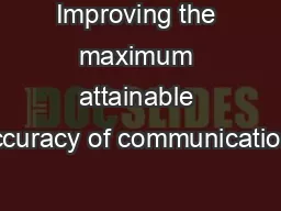 Improving the maximum attainable accuracy of communication-
