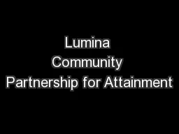 Lumina Community Partnership for Attainment