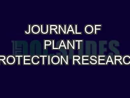 JOURNAL OF PLANT PROTECTION RESEARCH
