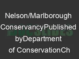 Nelson/Marlborough ConservancyPublished byDepartment of ConservationCh