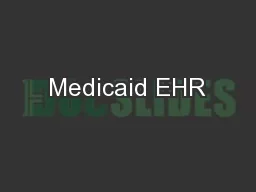 Medicaid EHR