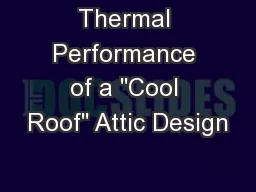 Thermal Performance of a 