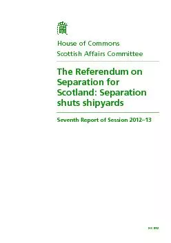HC 892   House of Commons Scottish Affairs Committee  The Referendum o