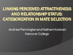 Linking Perceived Attractiveness and Relationship Status: C