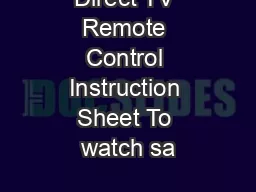 Direct TV Remote Control Instruction Sheet To watch sa