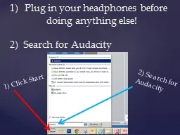 Plug in your headphones before