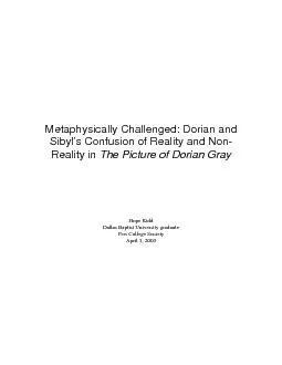 Metaphysically Challenged: Dorian andSibyl