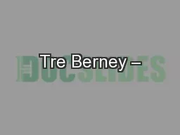 Tre Berney –