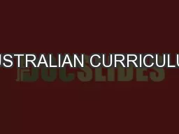 AUSTRALIAN CURRICULUM