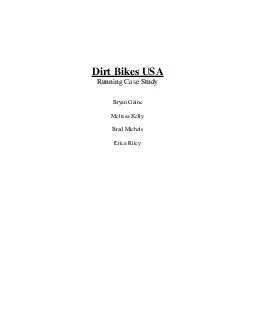 Dirt Bikes USA Running Case Study Bryan Gaine Melissa