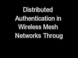 Distributed Authentication in Wireless Mesh Networks Throug