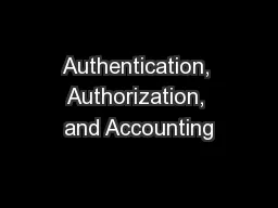Authentication, Authorization, and Accounting