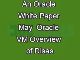 An Oracle White Paper May  Oracle VM Overview of Disas