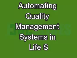 Benefits of Automating Quality Management Systems in Life S