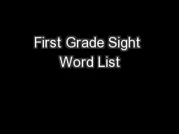 First Grade Sight Word List