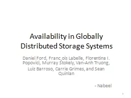 Availability in Globally Distributed Storage Systems