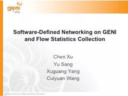 Software-Defined Networking on GENI and Flow Statistics Col