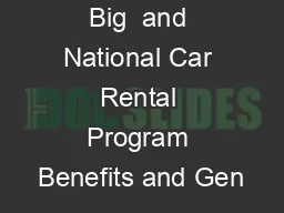 Big  and National Car Rental Program Benefits and Gen