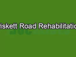 Triskett Road Rehabilitation