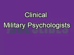 Clinical Military Psychologists
