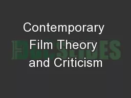 Contemporary Film Theory and Criticism