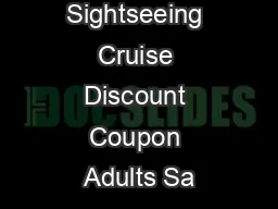 Printable Sightseeing Cruise Discount Coupon Adults Sa