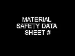 MATERIAL SAFETY DATA SHEET #