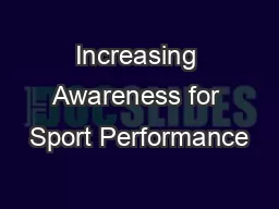 Increasing Awareness for Sport Performance
