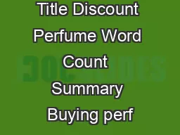 Title Discount Perfume Word Count  Summary Buying perf