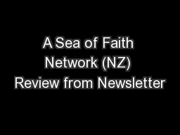 A Sea of Faith Network (NZ) Review from Newsletter