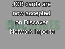 JCB cards are now accepted on Discover Network Importa