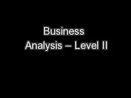 Business Analysis – Level II