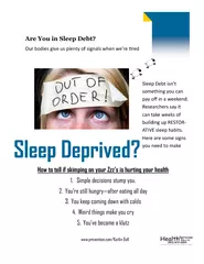 Sleep Deprived?