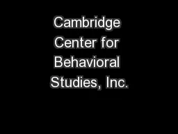 Cambridge Center for Behavioral Studies, Inc.