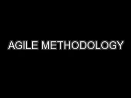 AGILE METHODOLOGY