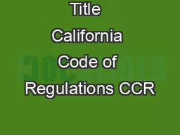 Title  California Code of Regulations CCR
