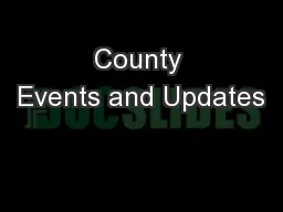 County Events and Updates