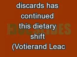 etal.fishing discards has continued this dietary shift (Votierand Leac