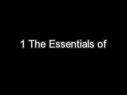 1 The Essentials of