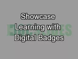 Showcase Learning with Digital Badges