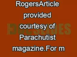by Wendi RogersArticle provided courtesy of Parachutist magazine.For m