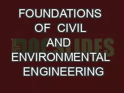 FOUNDATIONS  OF  CIVIL  AND  ENVIRONMENTAL  ENGINEERING