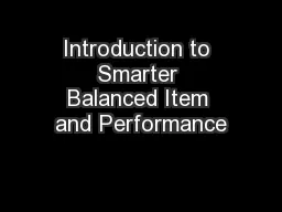 Introduction to Smarter Balanced Item and Performance