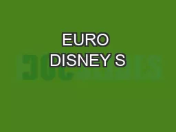 EURO DISNEY S