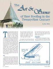 Association reflects important changes in slate roofing. Changes in re