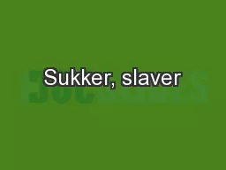 Sukker, slaver
